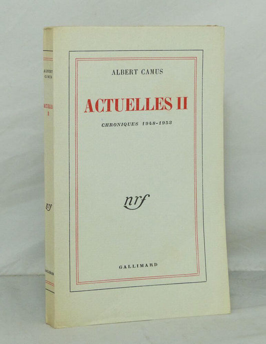 Actuelles II. Chroniques 1948-1953