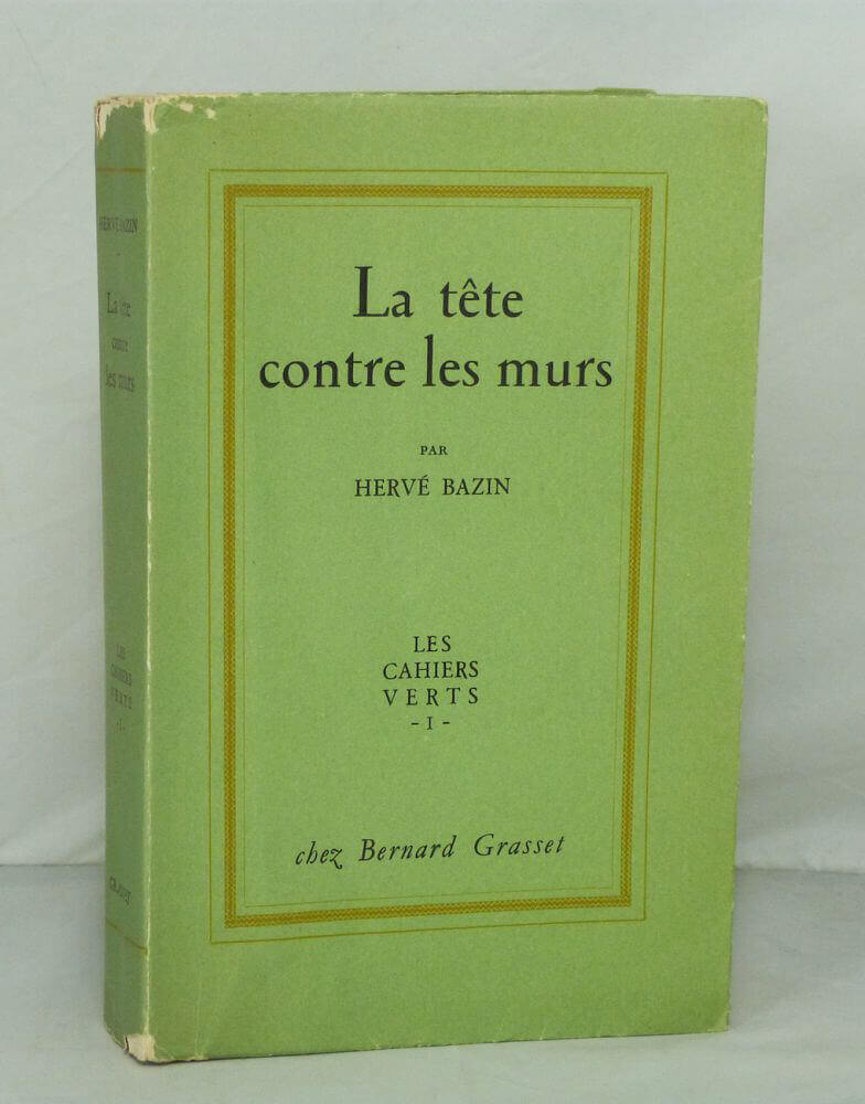 La Tête contre les murs