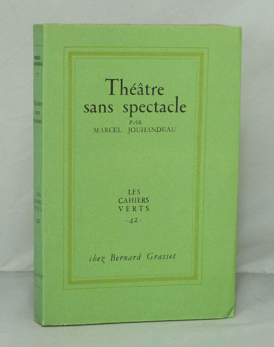 Theatre without Spectacle