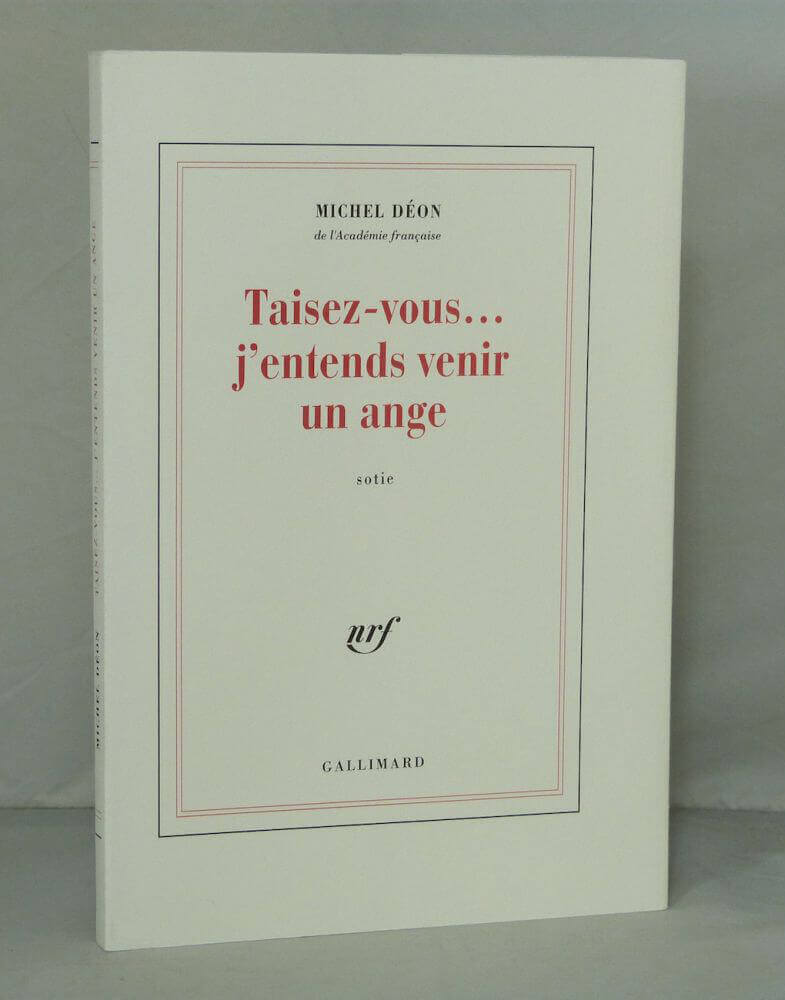 Taisez-vous...j'entends venir un ange