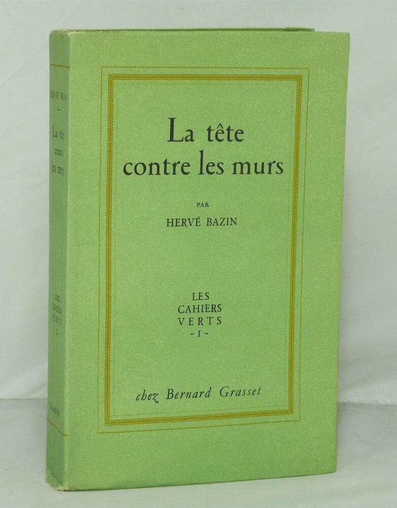 La Tête contre les murs