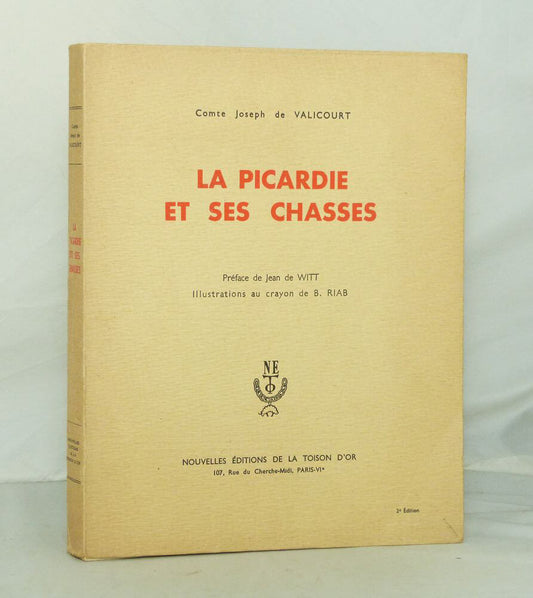 La Picardie ou ses chasses.