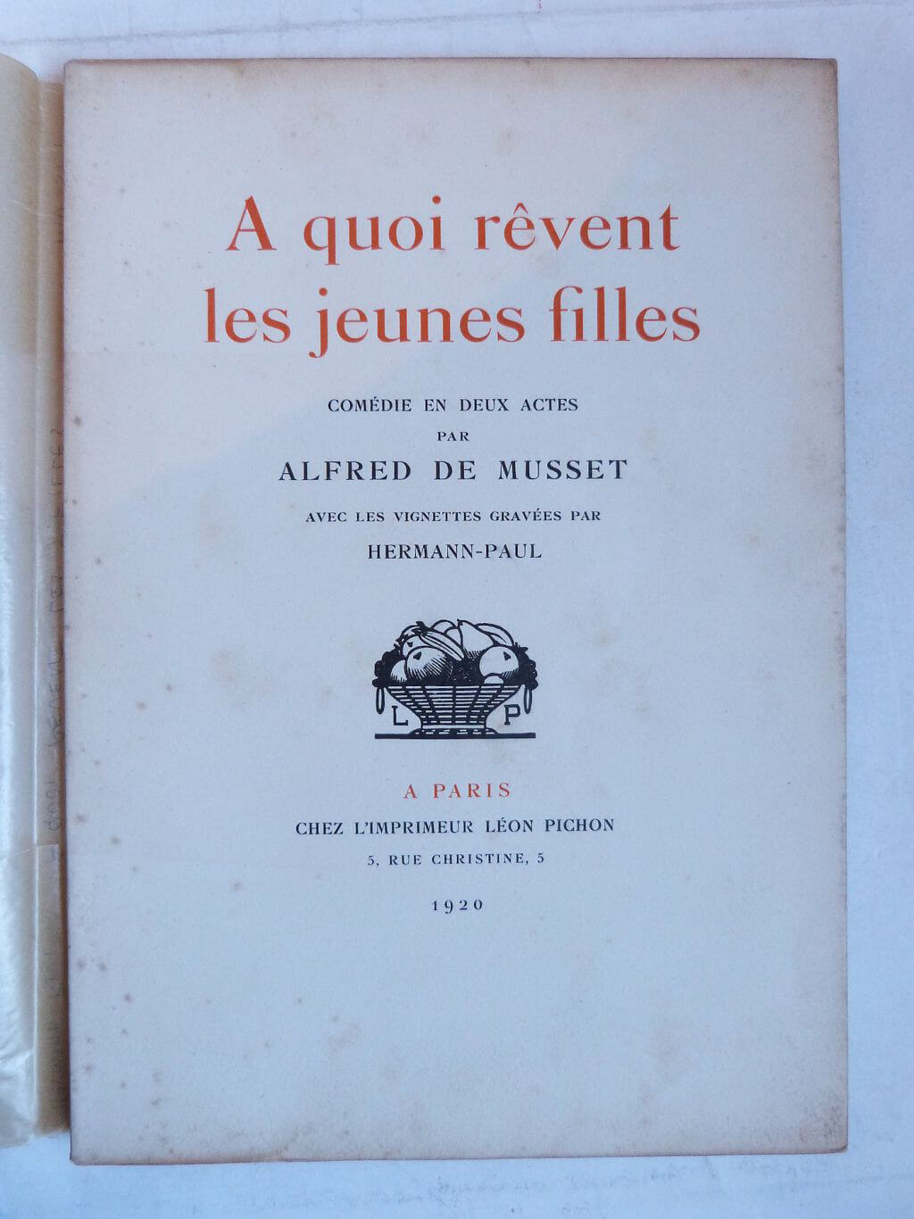 A quoi rêvent les jeunes filles. Comédie en deux actes.