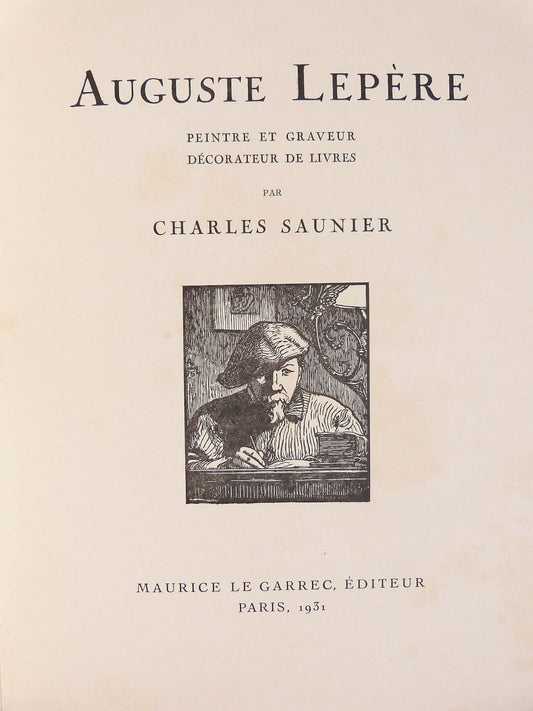 Auguste Lepère peintre et graveur, décorateur de livres.