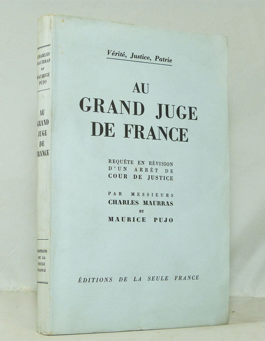 Au grand juge de France.