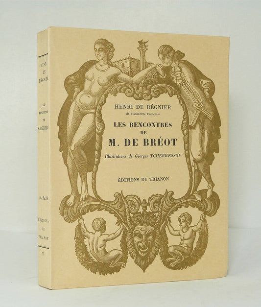 Les rencontres de M. de Bréot