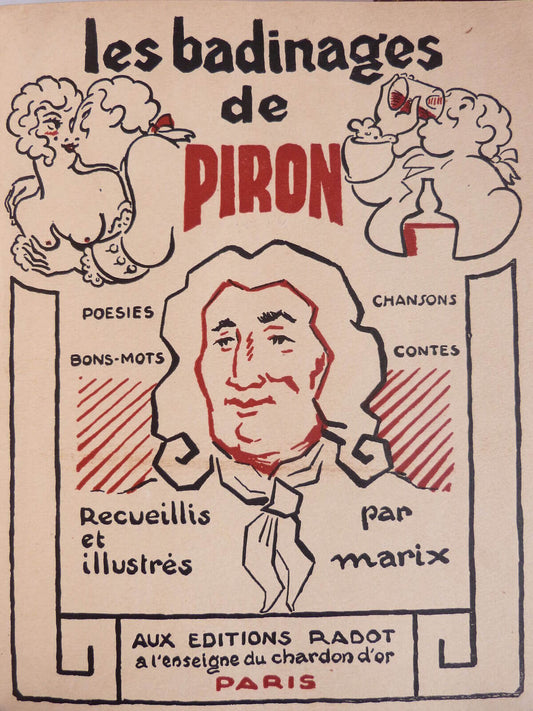 Les badinages de Piron.