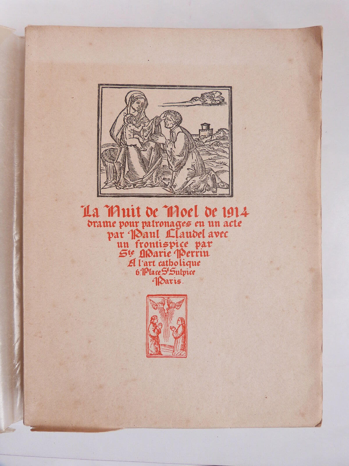 La nuit de Noël de 1914, drame pour patronages en un acte, avec un frontispice par Ste Marie Perrin