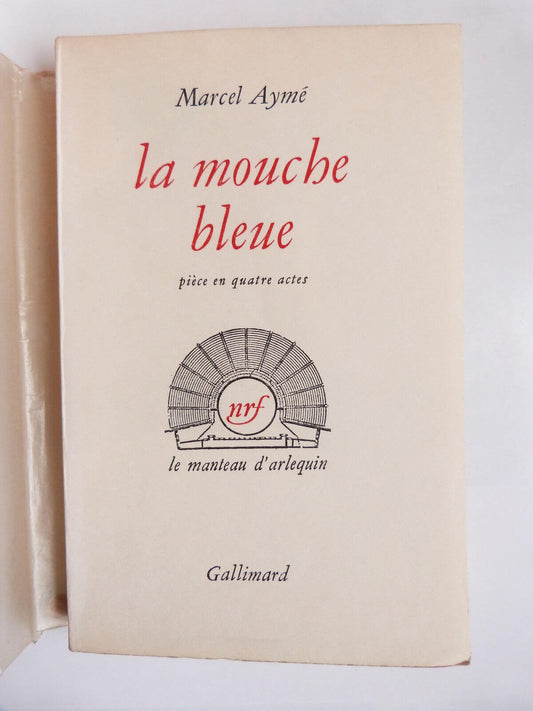 La mouche bleue. Pièce en quatre actes