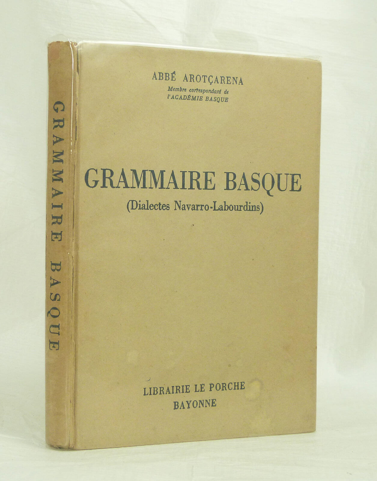 Grammaire basque (Dialectes Navarro-Labourdins)