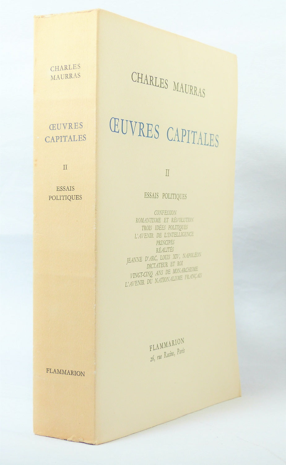 Oeuvres capitales. II - Essais politiques