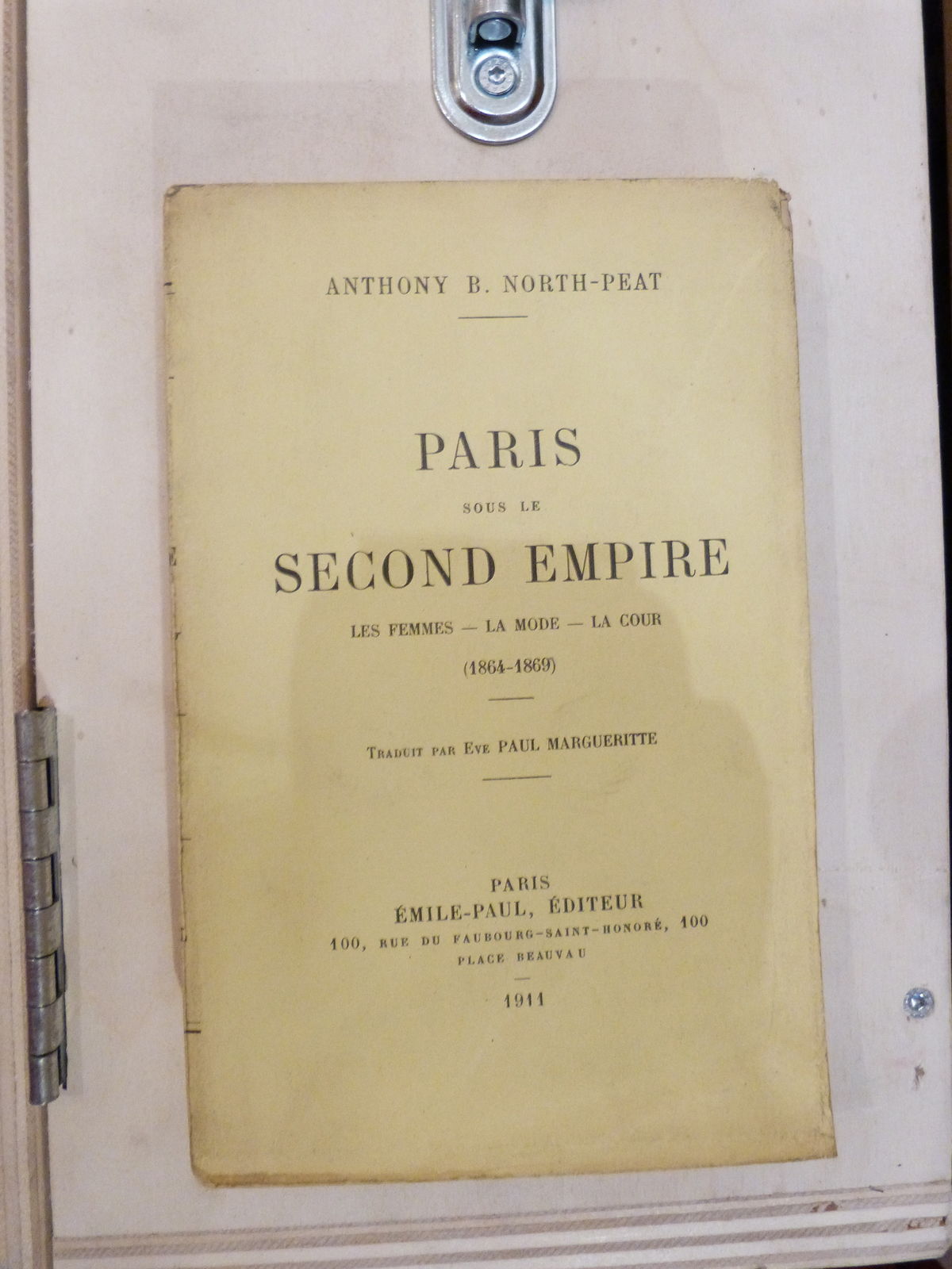 Paris sous le Second Empire. Les femmes-La mode-La cour. Correspondance (1864-1869)