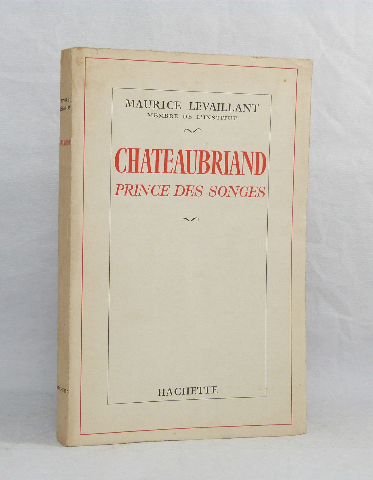 Chateaubriand prince des songes