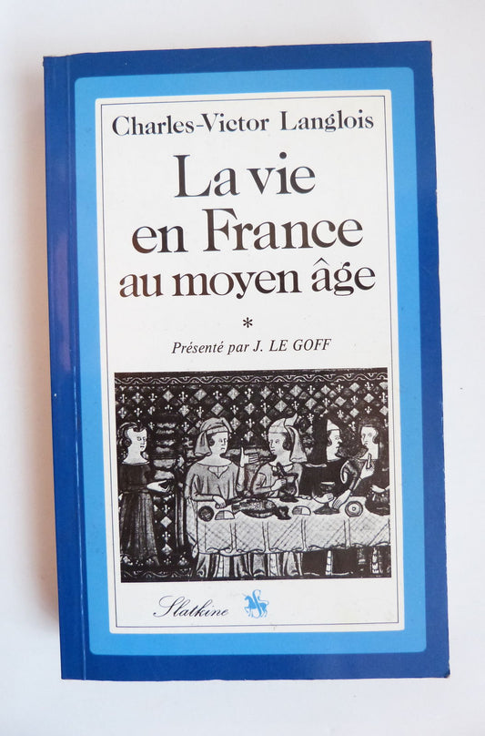 Life in France in the Middle Ages
