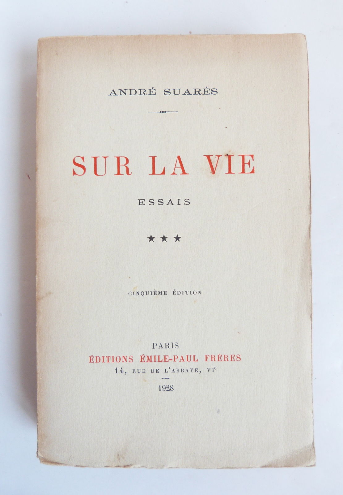 Sur la vie. Tome 3.