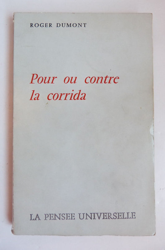 Pour ou contre la corrida