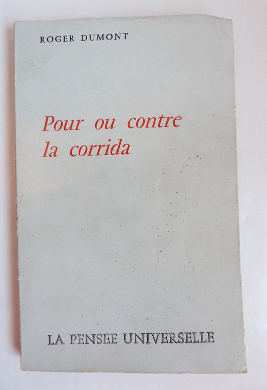 Pour ou contre la corrida