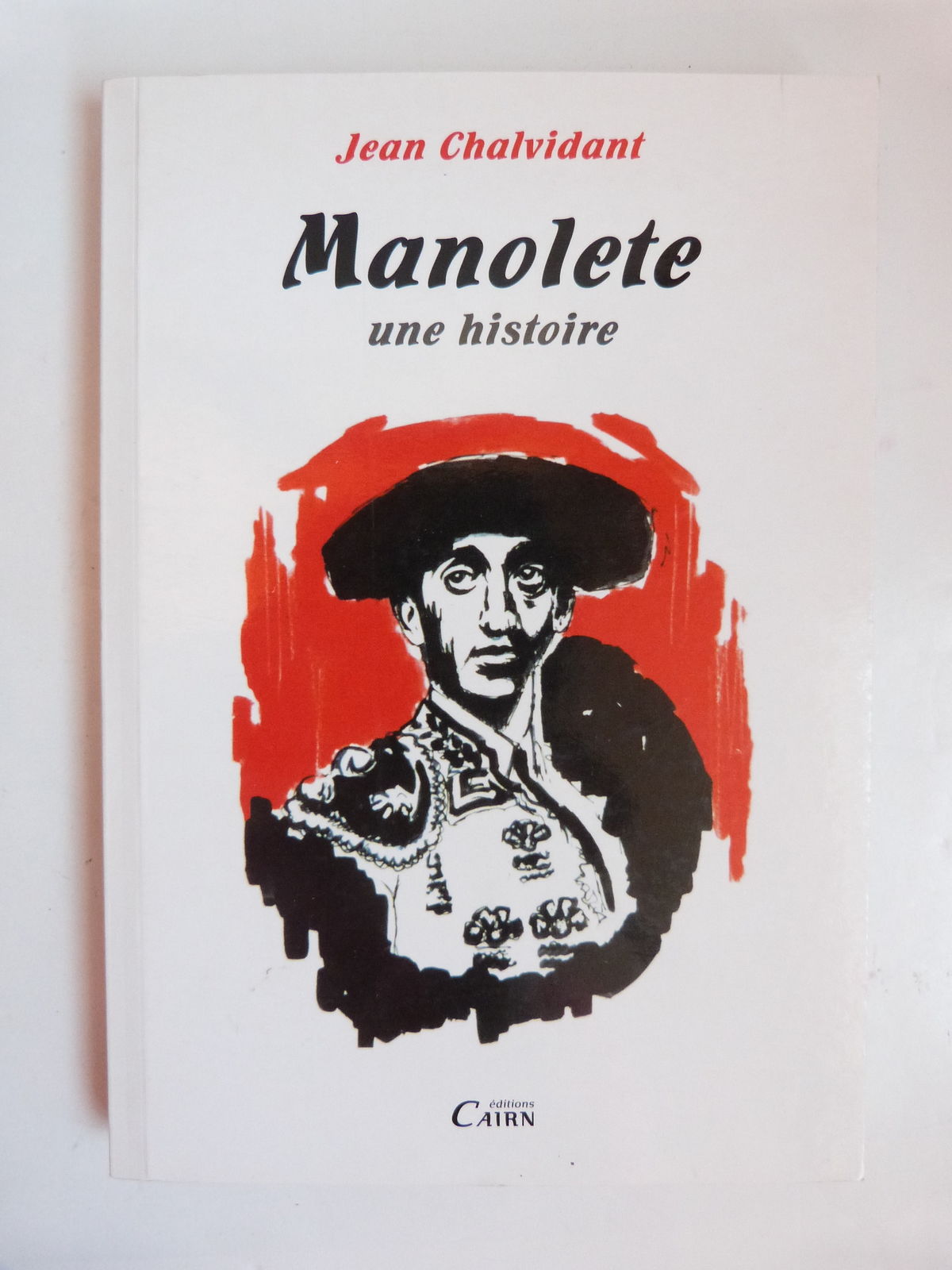 Manolete une histoire