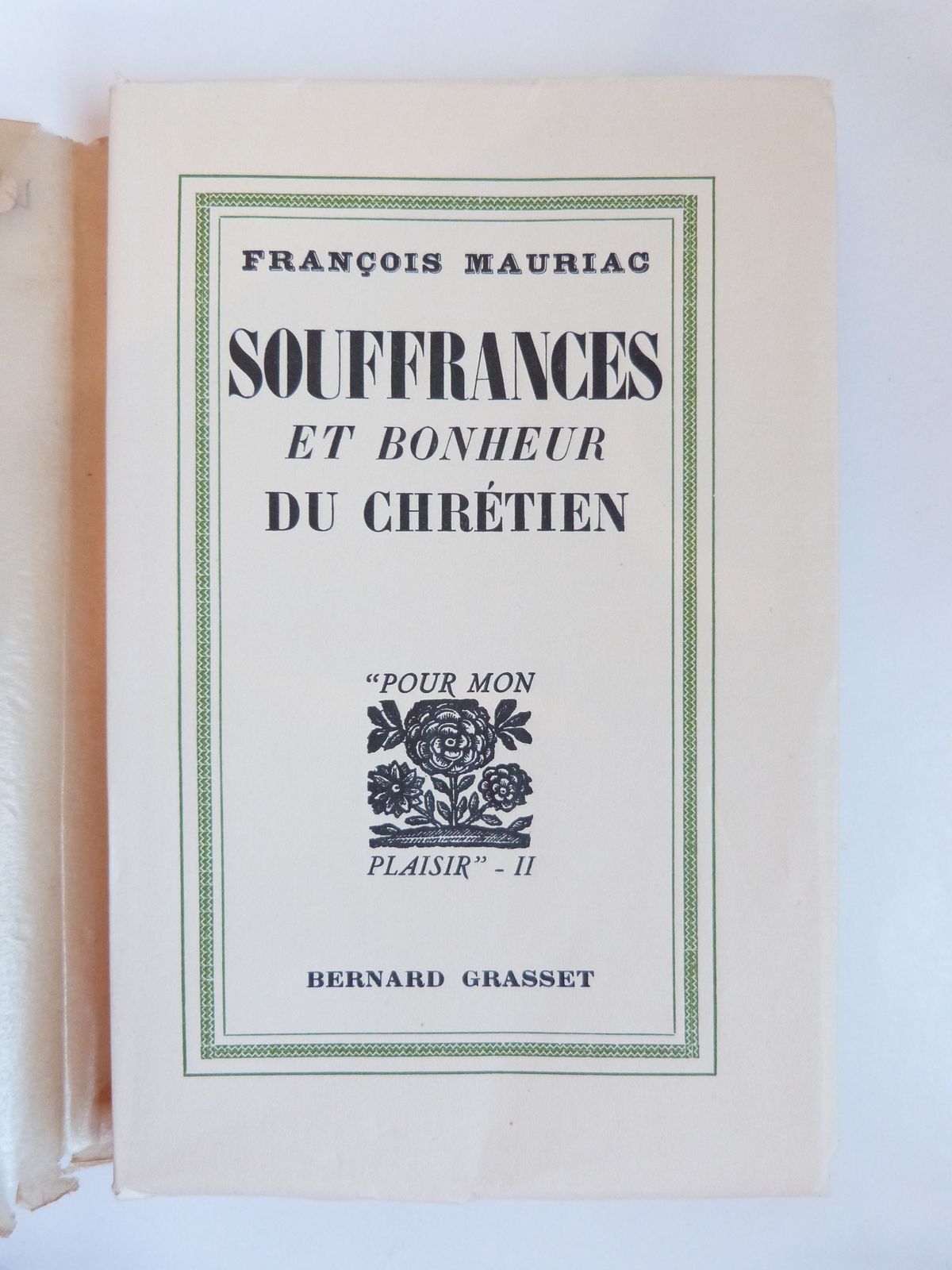 Souffrances et bonheur du chrétien