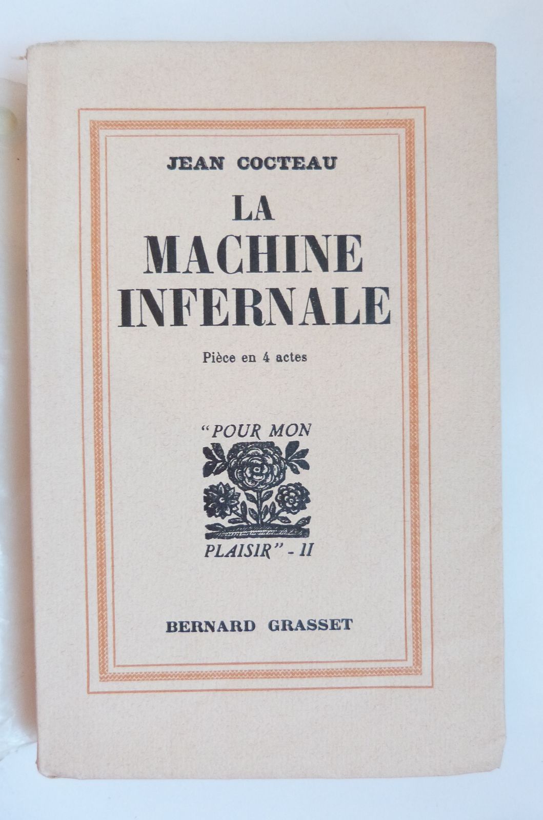 The Infernal Machine. A play in 4 acts
