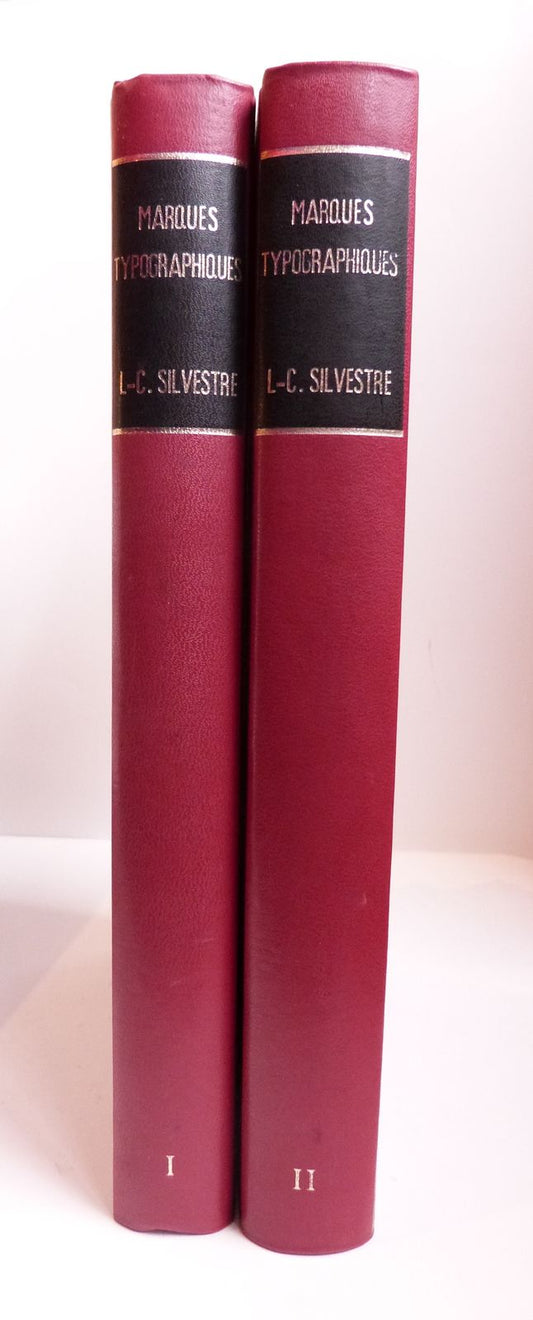 Marques typographiques ou Recueil Des Monogrammes, Chiffres, Enseignes, Emblèmes, Devises, Rébus et Fleurons des Libraires et Imprimeurs qui ont exercé en France depuis L'Introduction de L'Imprimerie en 1470 jusqu' la fin du seizième siècle