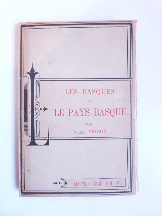 Les Basques et le Pays Basque.