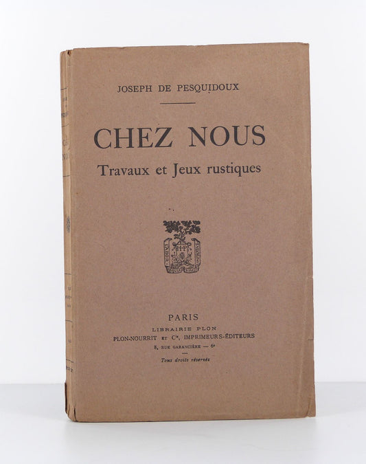 Chez nous. Travaux et jeux rustiques.