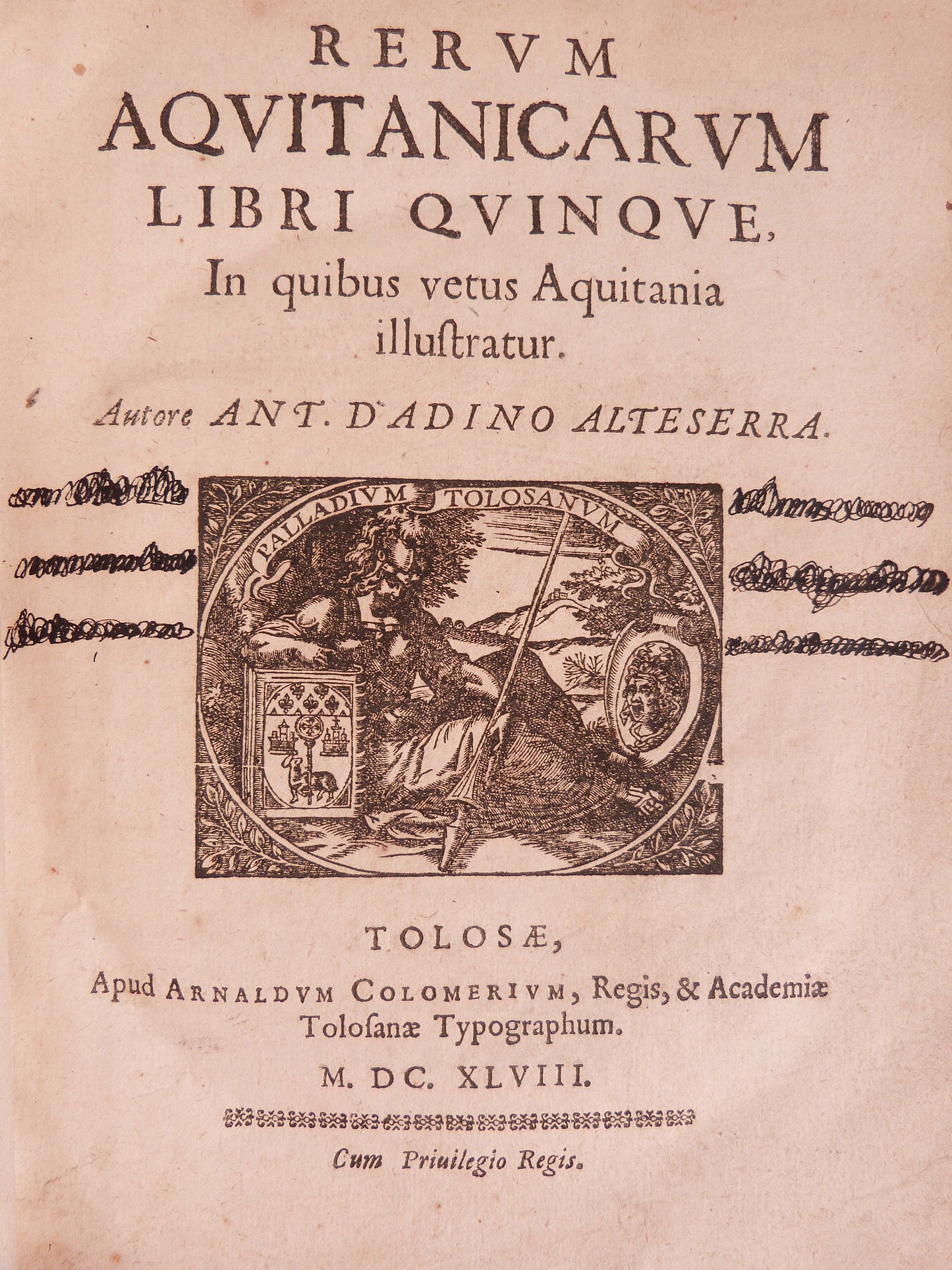 The Five Books of Aquitanian Affairs, in which ancient Aquitaine is illuminated,