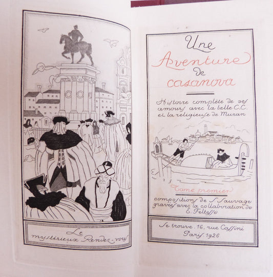 Une aventure de Casanova. Histoire complète de ses amours avec la belle C.C.et la religieuse de Muran.