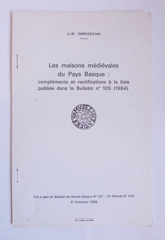 Les maisons médiévales du Pays Basque :