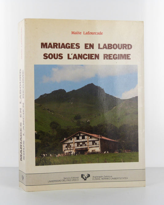 Mariages en Labourd sous l'Ancien régime.