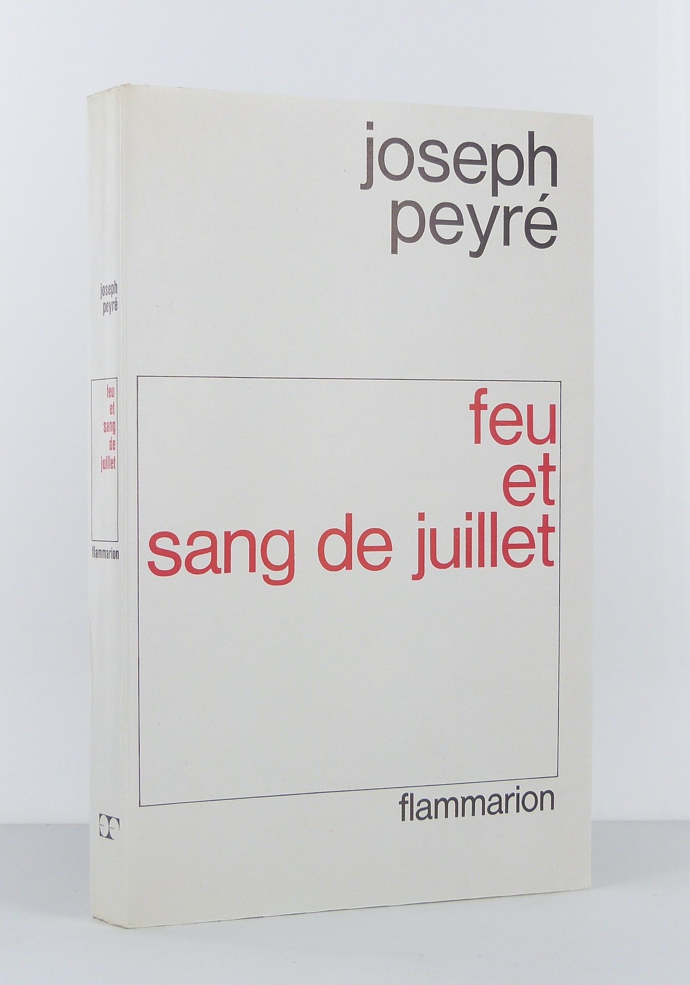 Feu et sang de Juillet