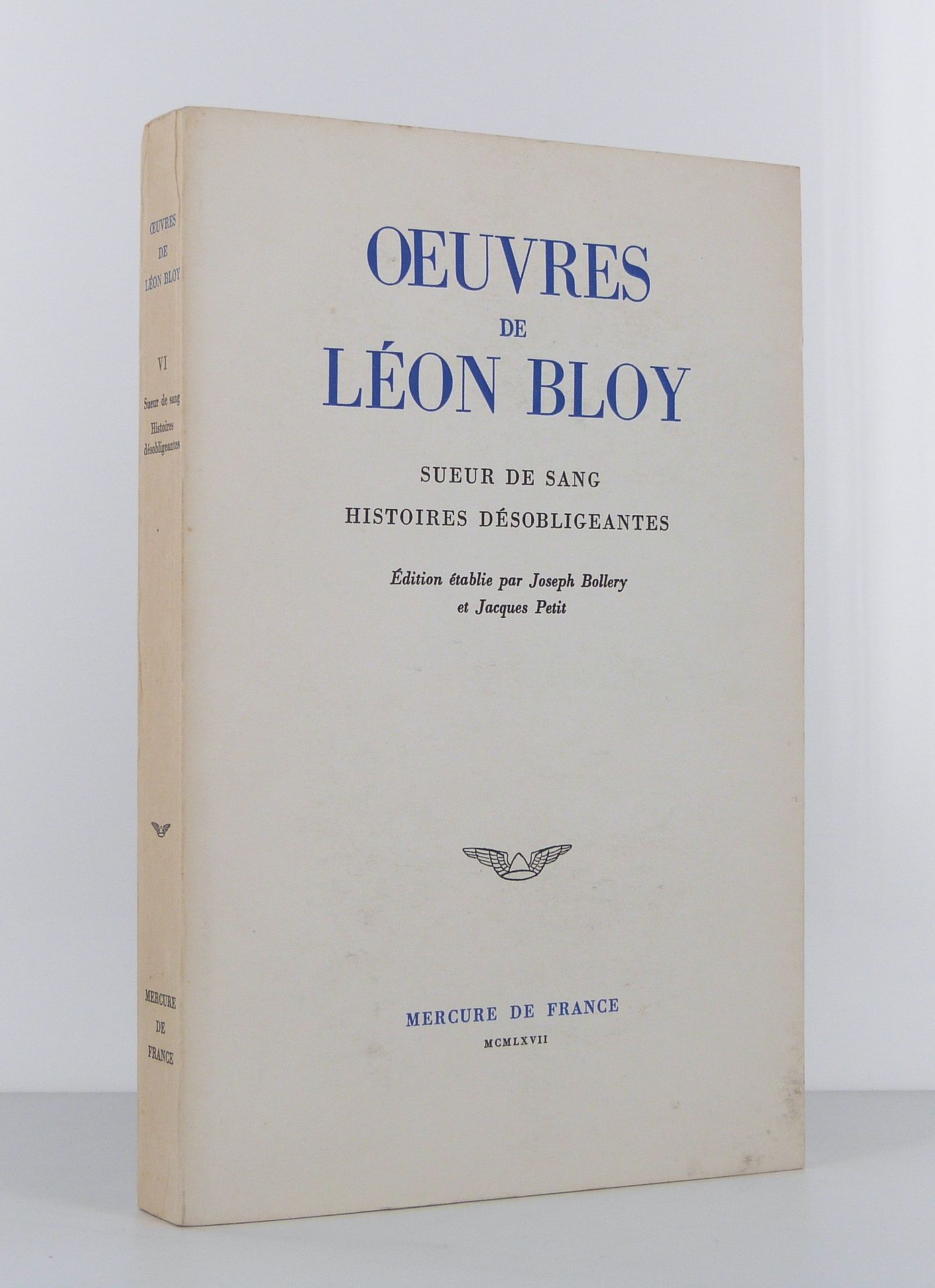 Oeuvres de Léon Bloy: Tome VI.