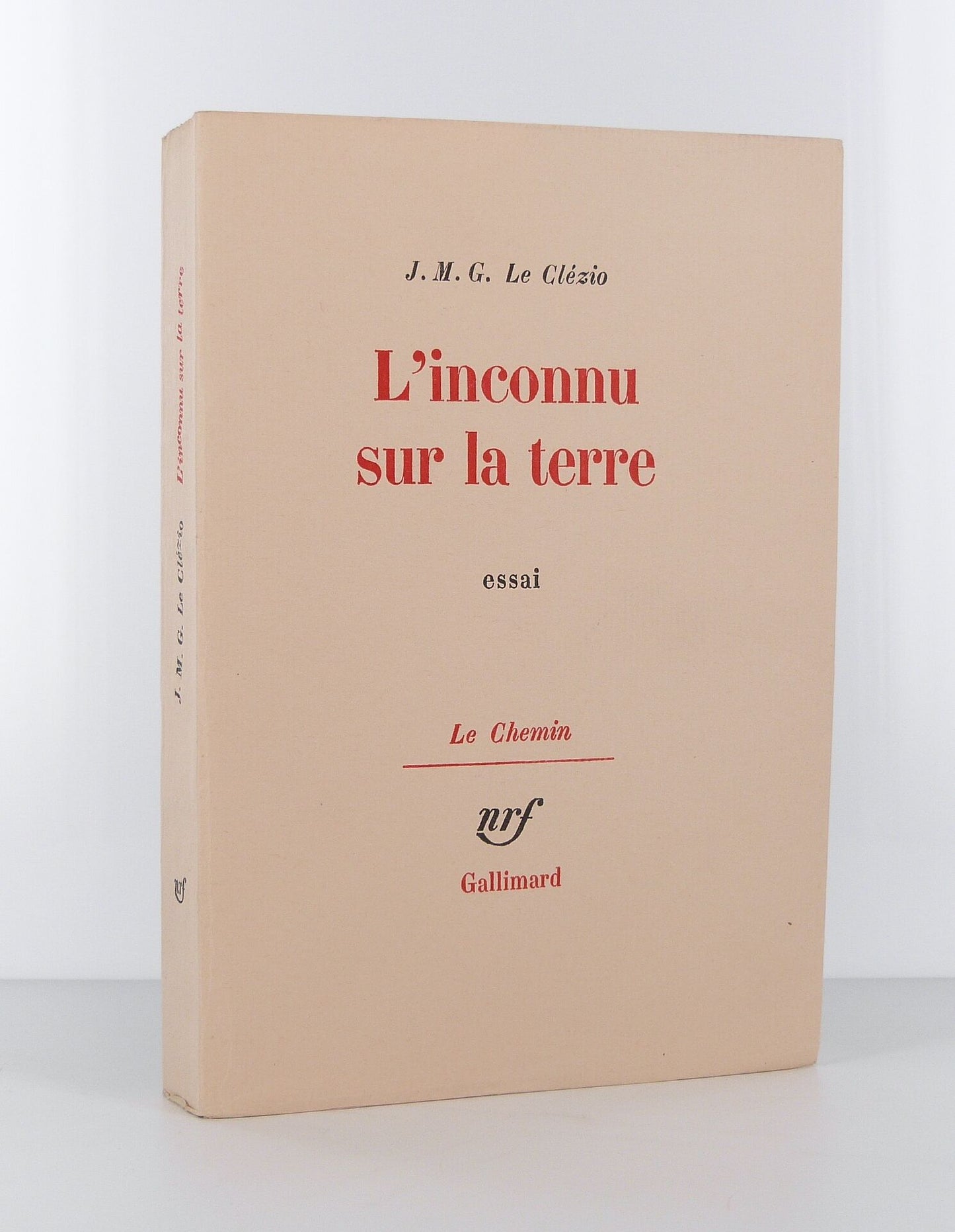 L'inconnu sur la terre. Essai.
