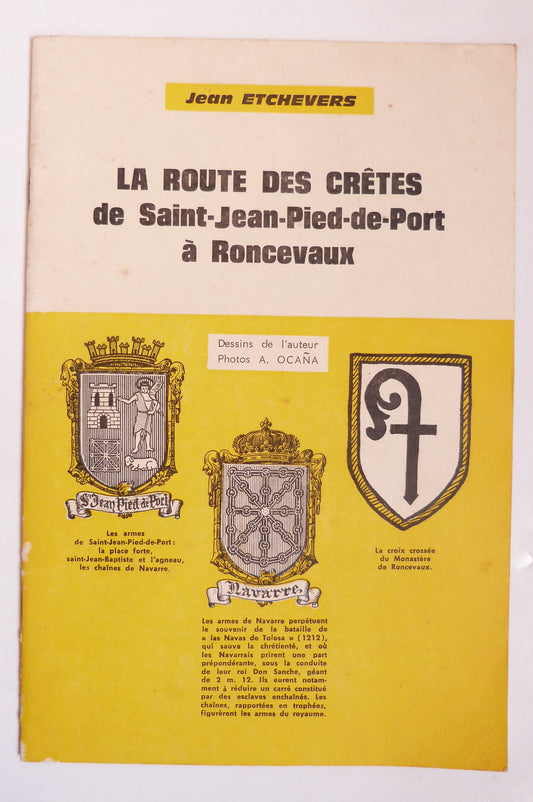 La route des Crêtes de Saint-Jean-Pied-de-Port à Roncevaux