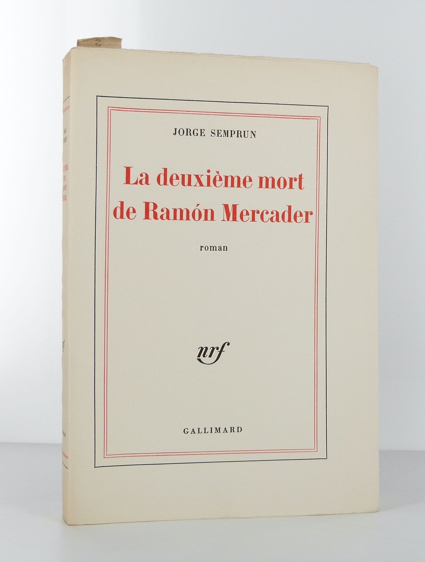 La deuxième mort de Ramon Mercader