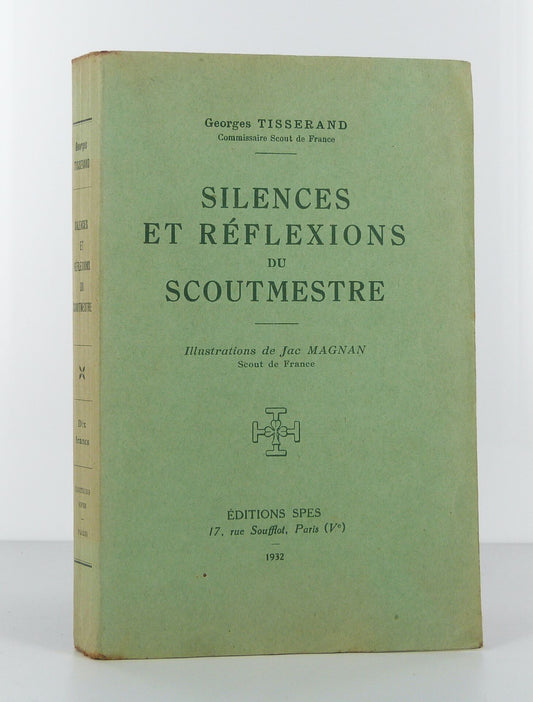 Silences et réflexions du scoutmestre