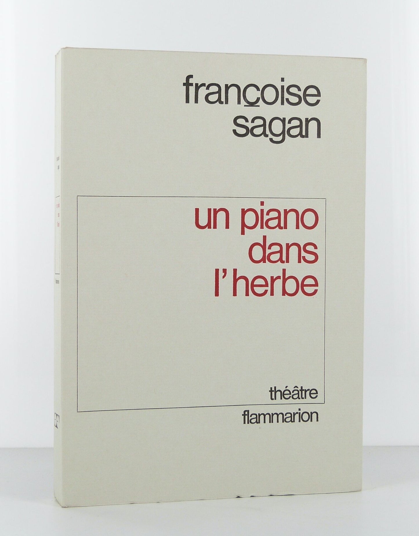 Un piano dans l'herbe. Théâtre.