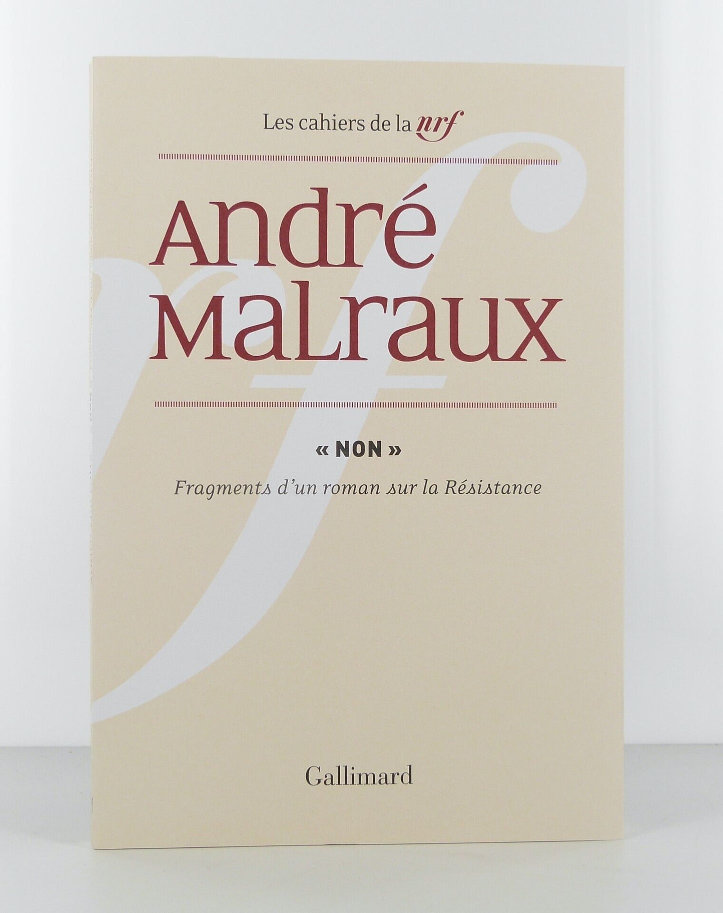 "Non", fragments d'un roman sur la Résistance