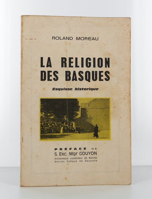La religion des Basques.