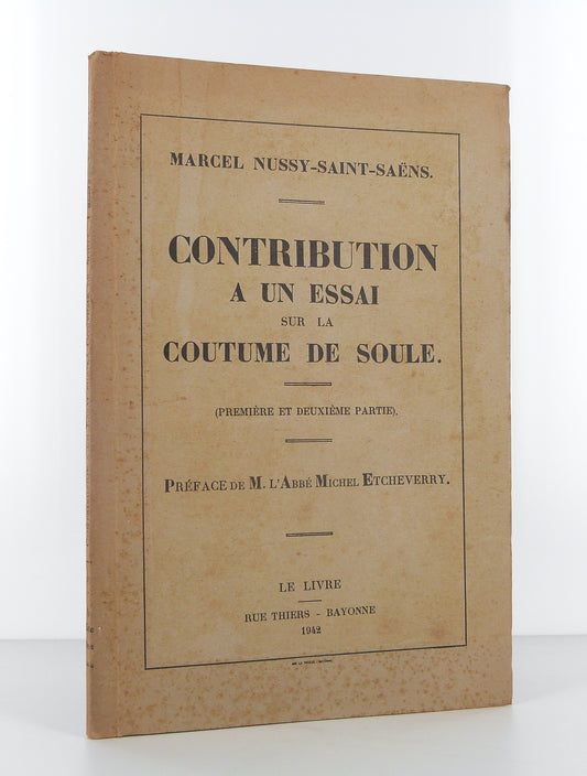 Contribution à un essai sur la coutume de Soule