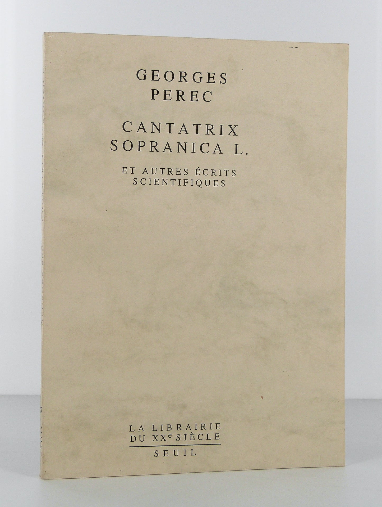 Cantatrix sopranica L. and Other Scientific Writings