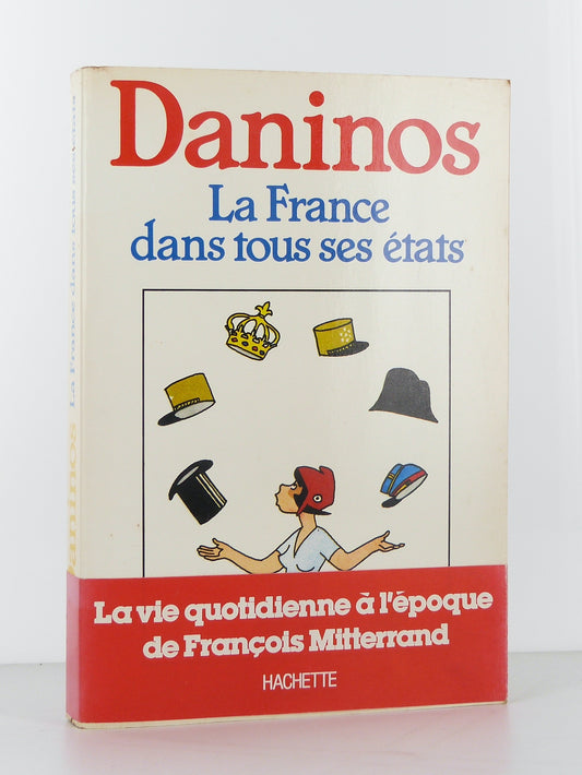 La France dans tous ses états.