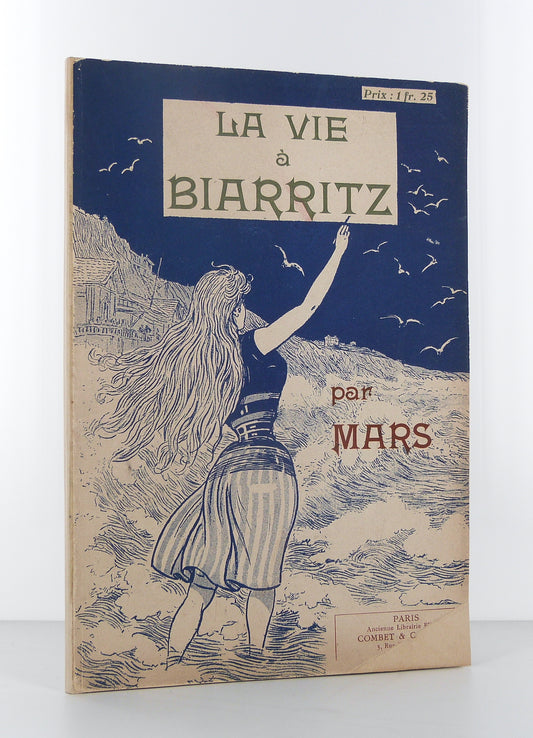 La vie à Biarritz