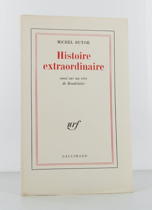 Histoire extraordinaire. Essai sur un rêve de Baudelaire.