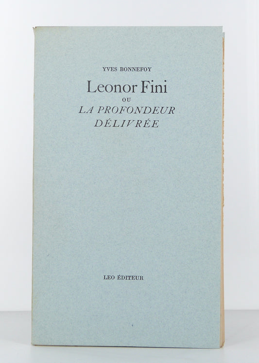 Leonor Fini ou la profondeur délivrée
