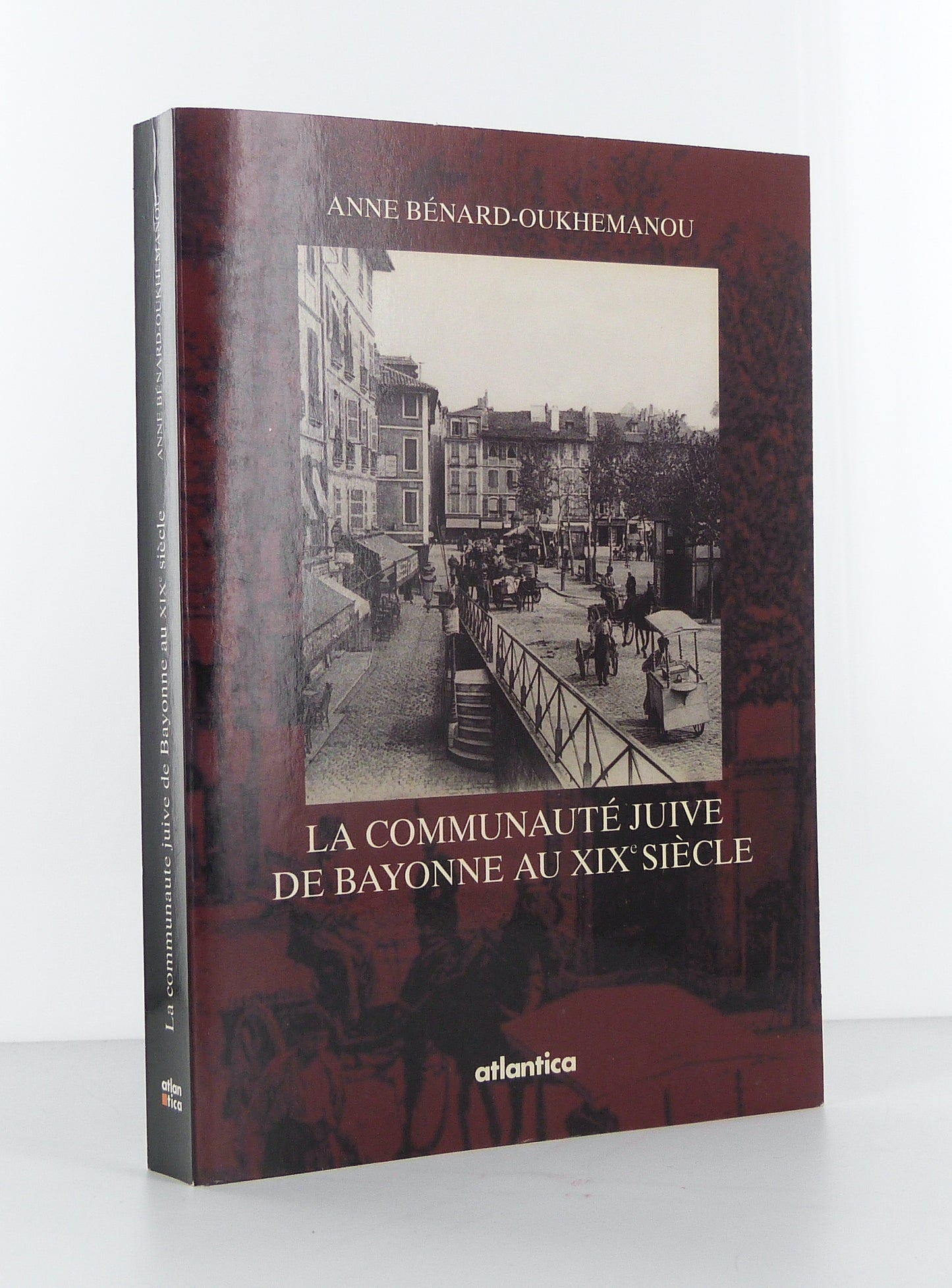 La communauté juive de Bayonne au XIXe siècle