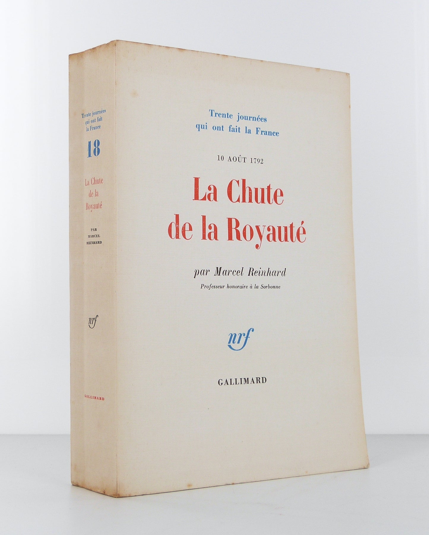 10 Août 1792 : La chute de la Royauté