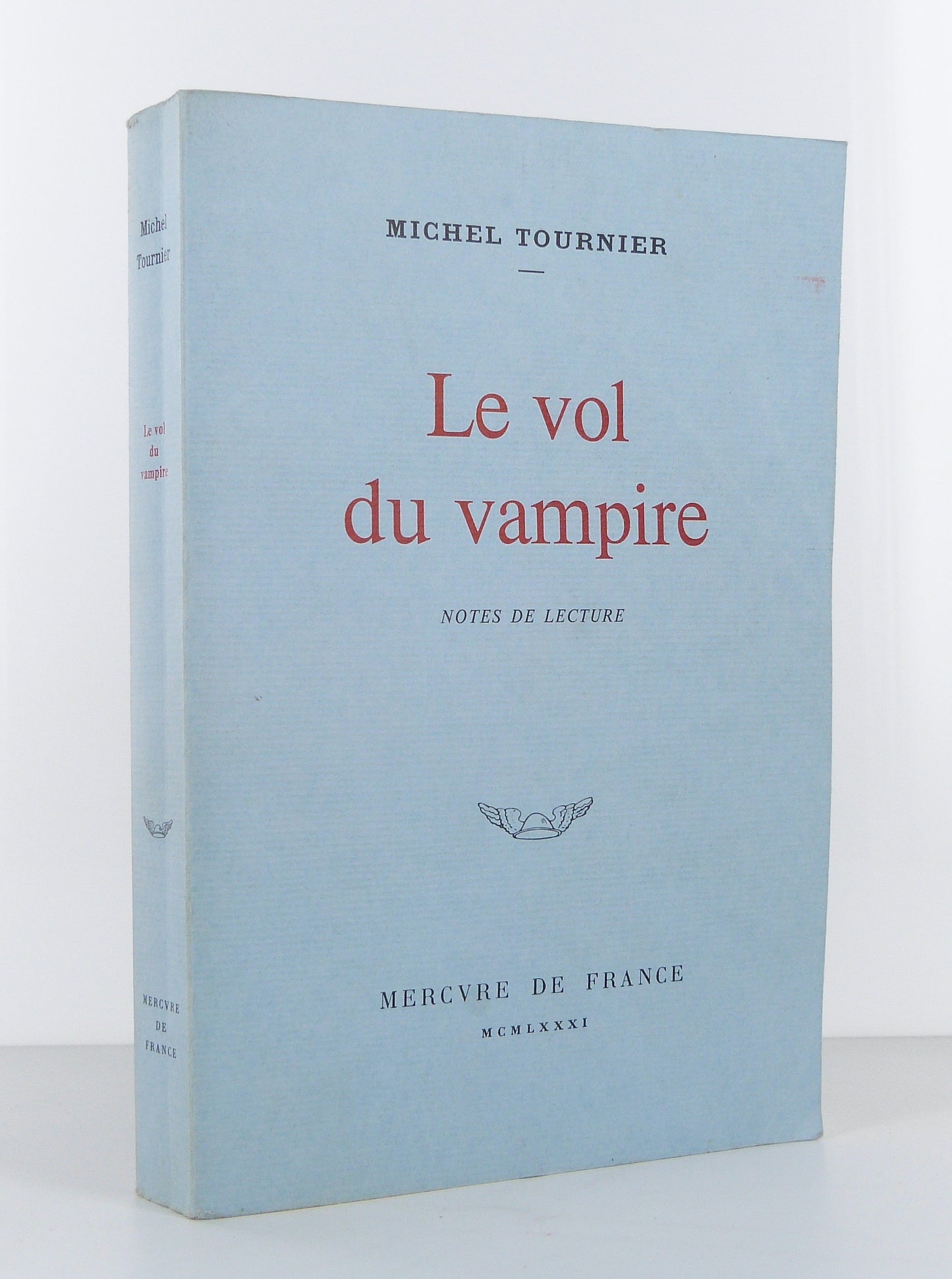 Le vol du vampire. Notes de lecture.