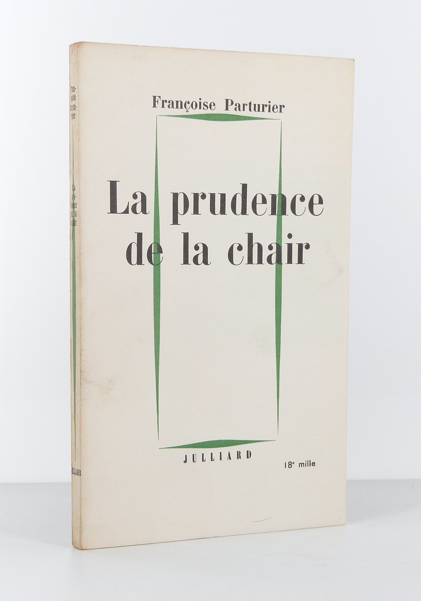 The prudence of the flesh